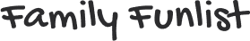 Family Funlist