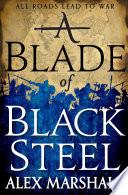 A Blade of Black Steel