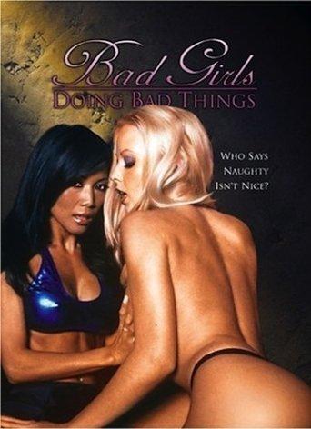 Bad Girls Doing Bad Things image